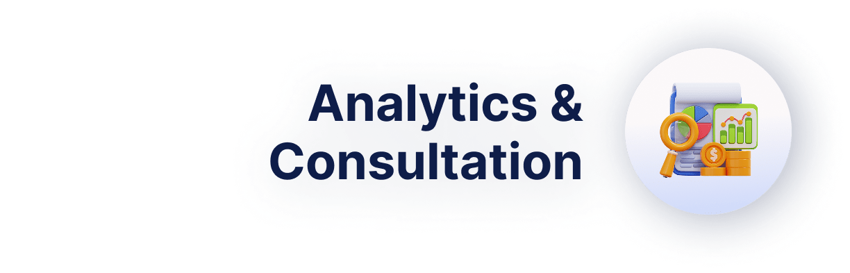 Analytics & Consultation